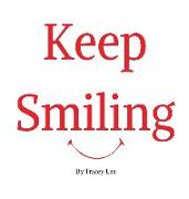 Keep Smiling