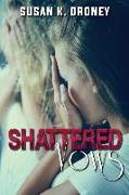 Shattered Vows