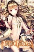 Torture Princess: Fremd Torturchen, Vol. 4 (Light Novel)