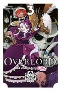 Overlord: The Undead King Oh!, Vol. 3