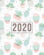 2020 Weekly Planner: January 1, 2020 to December 31, 2020: Weekly & Monthly View Planner, Organizer & Diary: Cute Cactus on White 796-2