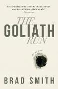 The Goliath Run