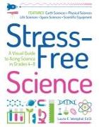 Stress-Free Science