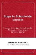Steps to Schoolwide Success