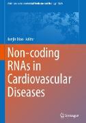 Non-Coding Rnas in Cardiovascular Diseases