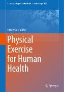 Physical Exercise for Human Health