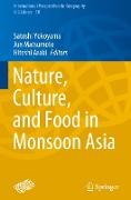 Nature, Culture, and Food in Monsoon Asia