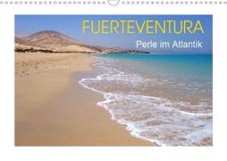 Fuerteventura - Perle im Atlantik (Wandkalender 2020 DIN A3 quer)