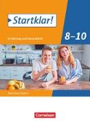 Startklar!, Ernährung und Gesundheit - Realschule Bayern, 8.-10. Jahrgangsstufe, Schülerbuch