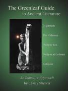 The Greenleaf Guide to Ancient Literature