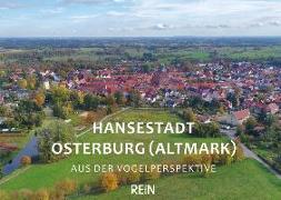 Hansestadt Osterburg (Altmark) aus der Vogelperspektive