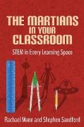 The Martians in your Classroom