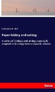 Paper folding and cutting