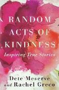 Random Acts of Kindness