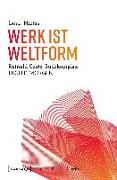 Werk ist Weltform