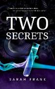 Two Secrets