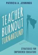 Teacher Burnout Turnaround