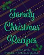 Family Christmas Recipes - Add Your Own