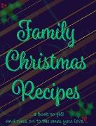 Family Christmas Recipes - Add Your Own