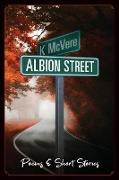 Albion Street Poems & Short Stories