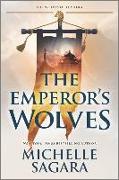 The Emperor's Wolves