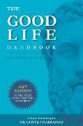The Good Life Handbook: Epictetus' Stoic Classic: Enchiridion