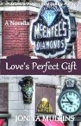 Love's Perfect Gift