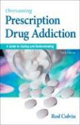 Overcoming Prescription Drug Addiction