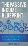 The Passive Income Blueprint