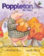 Poppleton in Fall: An Acorn Book (Poppleton #4): Volume 4