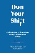 Own Your Shift