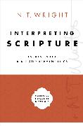 Interpreting Scripture: Essays on the Bible and Hermeneutics