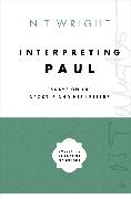 Interpreting Paul: Essays on the Apostle and His Letters