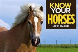 Know Your Horses