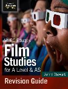 WJEC Eduqas Film Studies for A Level & AS Revision Guide