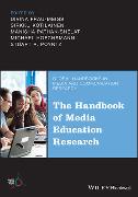 The Handbook of Media Education Research