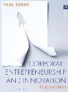 Corporate Entrepreneurship and Innovation