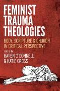 Feminist Trauma Theologies