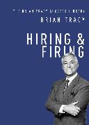 Hiring and Firing