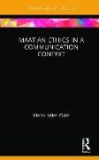 Maatian Ethics in a Communication Context