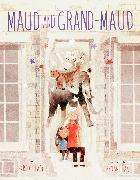 Maud and Grand-Maud