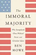 The Immoral Majority