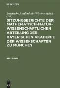 Sitzungsberichte der Mathematisch-Naturwissenschaftlichen Abteilung der Bayerischen Akademie der Wissenschaften zu München. Heft 1/1926