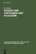 Wesen und Aufgaben der Akademie