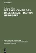 Die Endlichkeit des Daseins nach Martin Heidegger