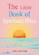 The Little Book of Spiritual Bliss