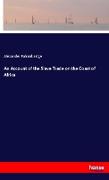 An Account of the Slave Trade on the Coast of Africa