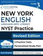 New York State Test Prep: Grade 3 English Language Arts Literacy (ELA) Practice Workbook and Full-length Online Assessments: NYST Study Guide