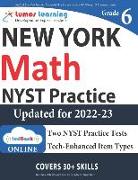 New York State Test Prep: 6th Grade Math Practice Workbook and Full-length Online Assessments: NYST Study Guide