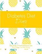 Diabetes Diet Diary: Daily Diary to Track and Record Diet, Blood Sugar and Well-being